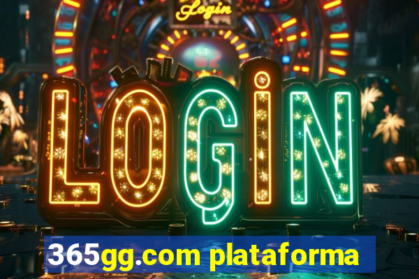 365gg.com plataforma